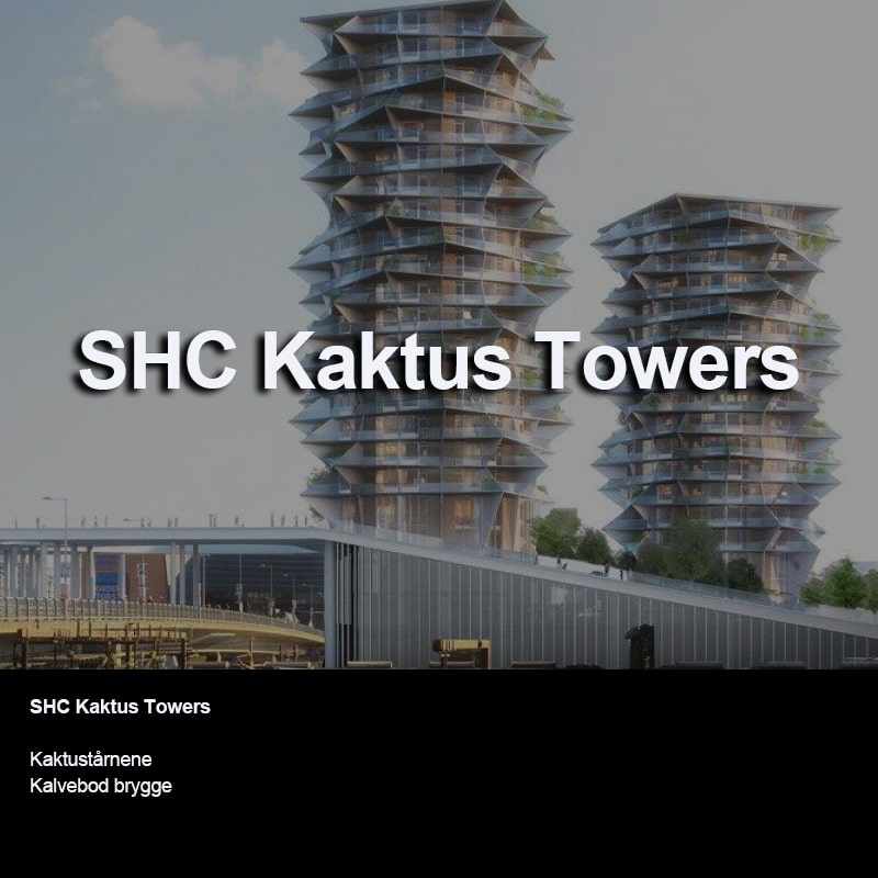 SHC Kaktus Towers